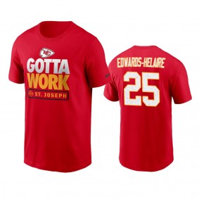 Kansas City Chiefs Clyde Edwards-Helaire Red 2021 NFL Training Camp Gotta Work T-Shirt